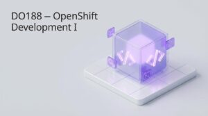 DO188 – Red Hat OpenShift Development I: Introduction to Containers with Podman